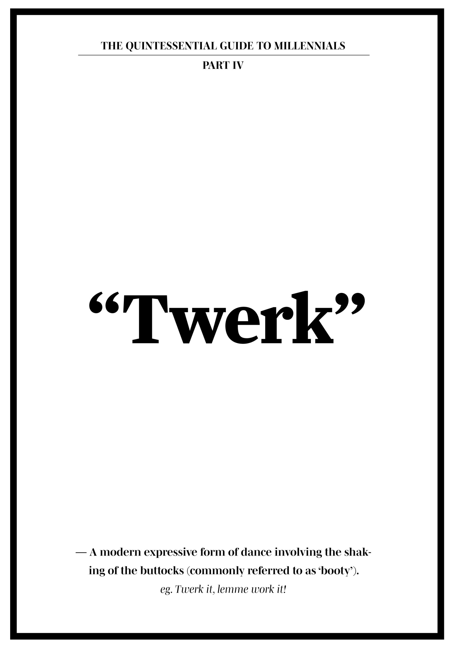 Quintessential Guide — Part IV: Twerk by Melissa Thomson millennialmotel .  Buy Wall Art Prints at Stuckup.com with worldwide shiping.